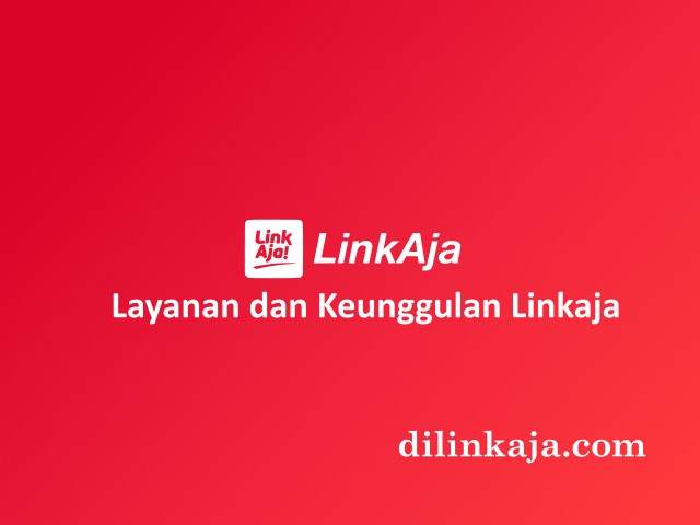 LinkAja Adalah