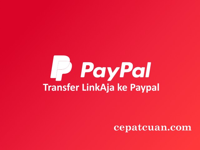 Transfer LinkAja ke Paypal