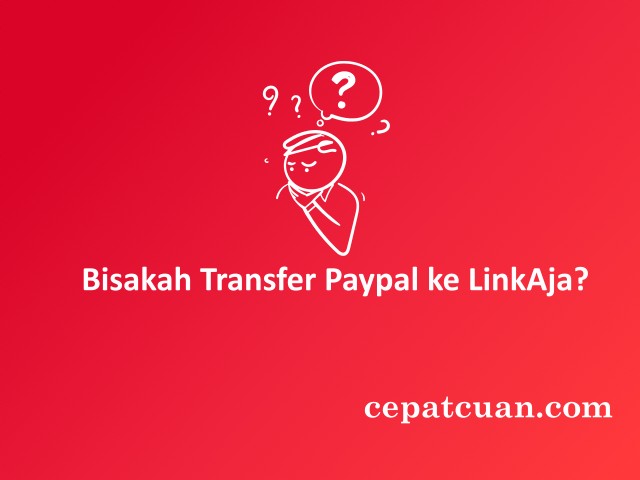 Transfer Paypal ke LinkAja
