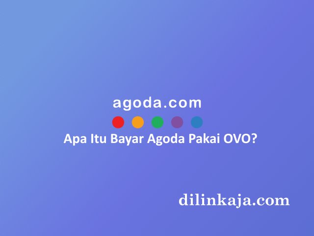 cara bayar agoda pakai ovo