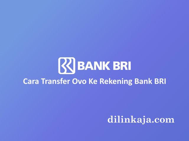 Cara Transfer Ovo Ke Rekening Bank BRI