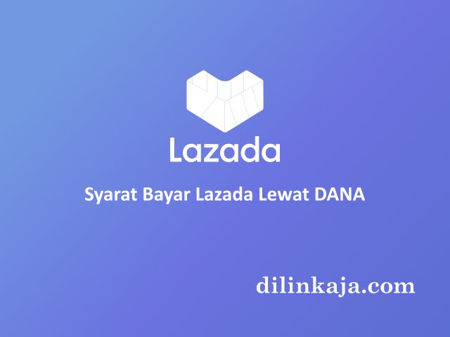 cara bayar lazada lewat dana