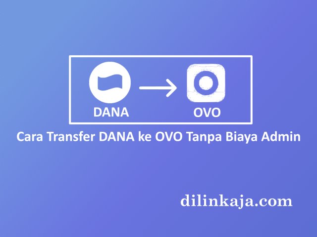 cara transfer dana ke ovo tanpa biaya admin